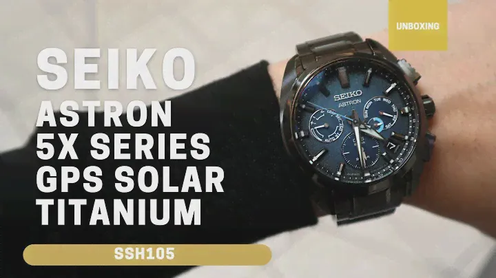 Unboxing Seiko Astron 5X Series GPS Solar Titanium SSH105